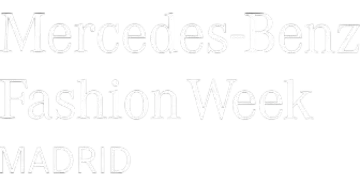 Mercedes-Benz Fashion Week Madrid
